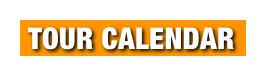  TOUR CALENDAR